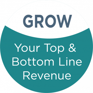 Grow your top and bottom line revenue